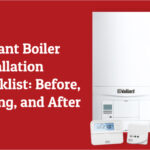 Vaillant Boiler Installation Checklist